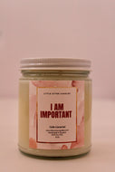 I Am Important Soy Candle